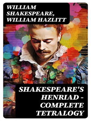 cover image of Shakespeare's Henriad--Complete Tetralogy